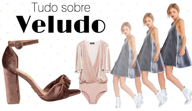 Tudo sobre veludo 2017 vestido de veludo molhado calçado de veludo onde comprar veludo como usar veludo