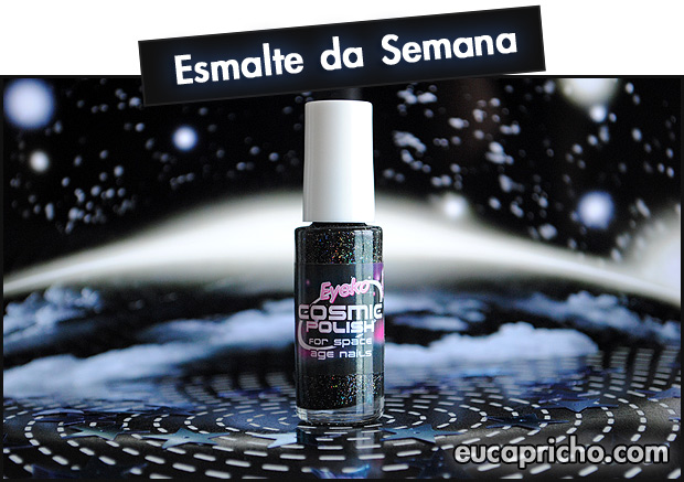 Cosmic Polish – Eyeko imagem cosmic1 Cosmic Polish – Eyeko