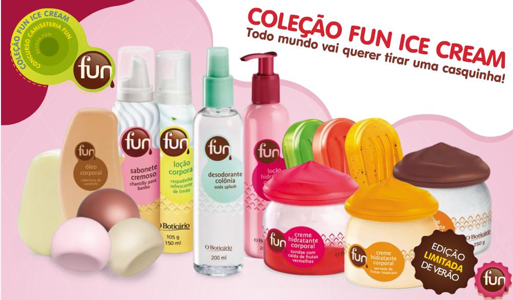 fun1 Da vontade de Comer   Linha Fun O Boticário