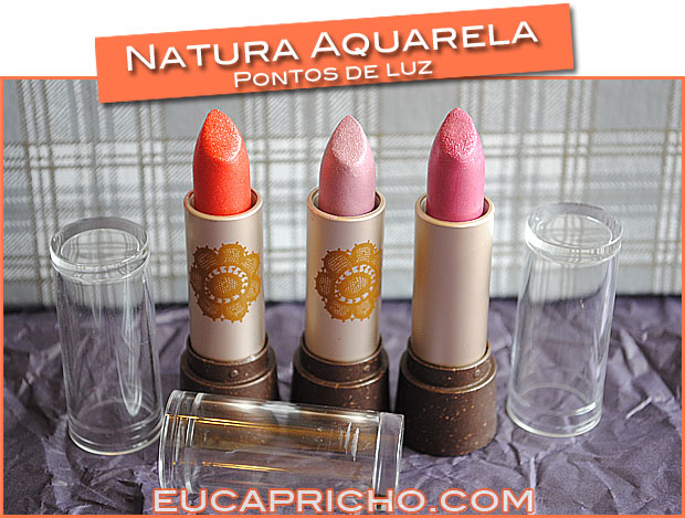 Batom pontos de Luz Natura Aquarela imagem natura1 Batom pontos de Luz Natura Aquarela