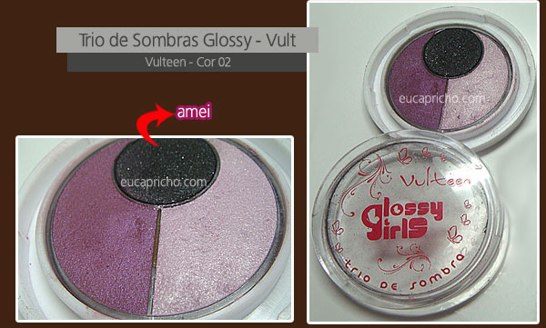 Testei Glossy Girls Vulteen imagem vulteen1 Testei Glossy Girls Vulteen