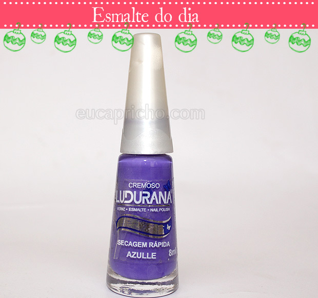 azulle1 Esmalte do Dia   Azulle   Ludurana