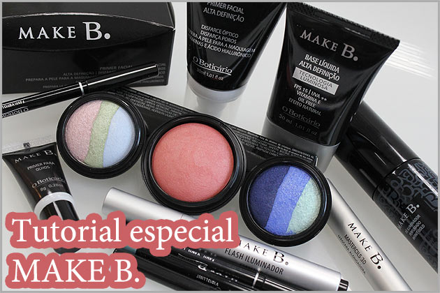 Tutorial Especial Make B. imagem tutorialmakeb2 Tutorial Especial Make B.