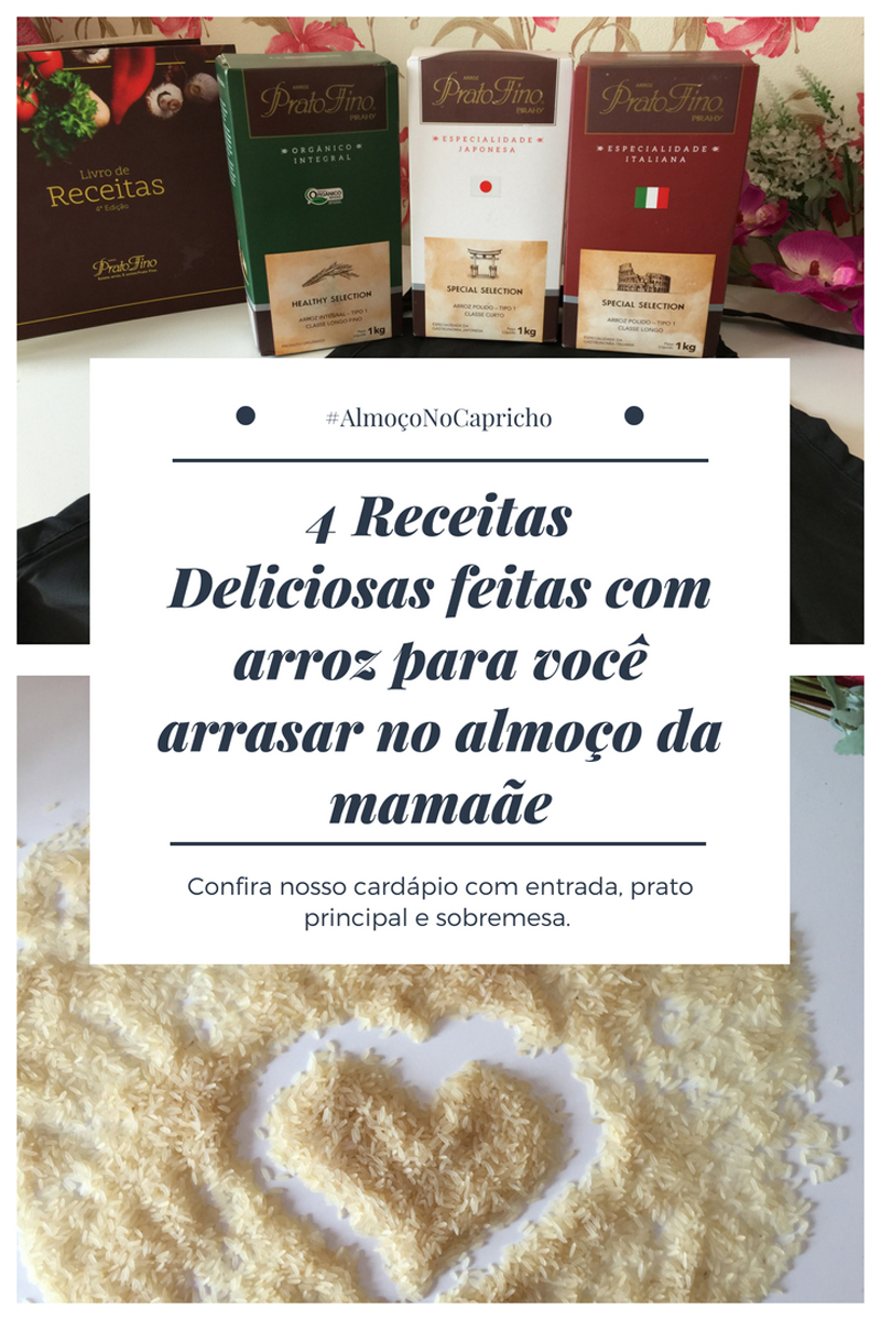 receita almoço dia das mães 2018 - entrada prato principal e sobremesa